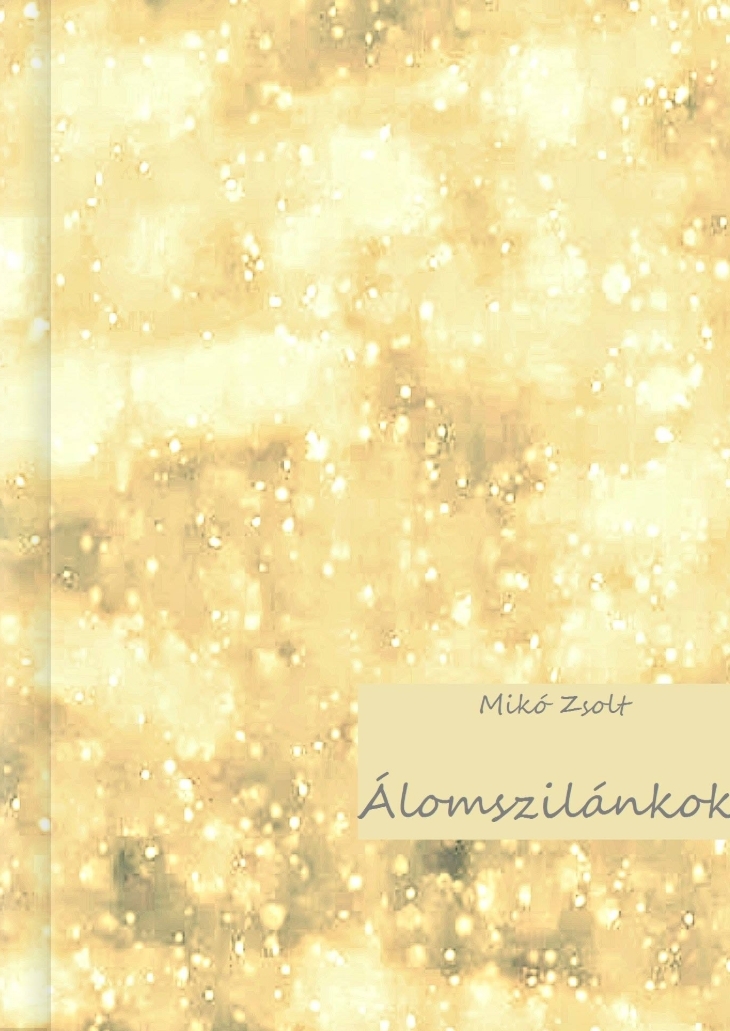 Kötet+ : Álomszilánkok Kötet+ : Álomszilánkok